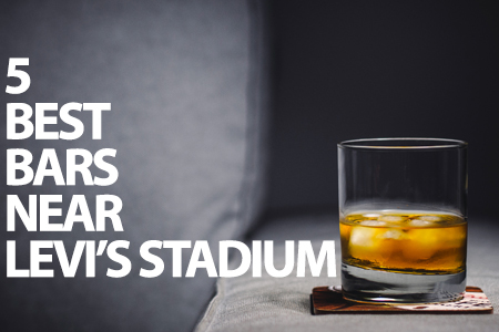 5 Best Bars Near Levi's Stadium to go to During Super Bowl 50 -