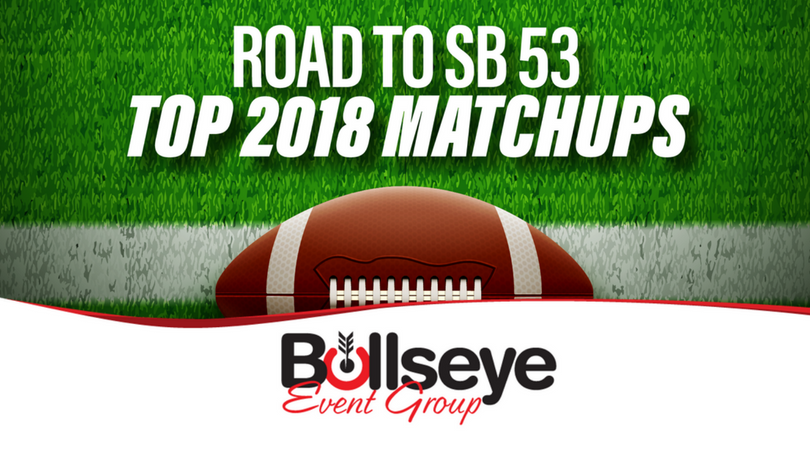 Road to Super Bowl 53 in Atlanta in 2019 - Top NFL Matchups