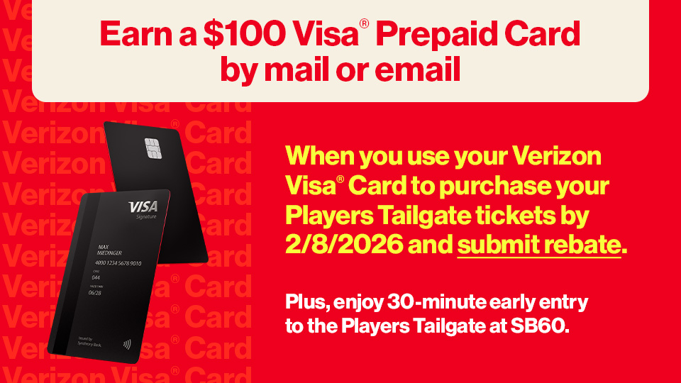 Earn a $100 Visa Prepard Card from Version when you use it to purchase your Players Tailgate tickets!